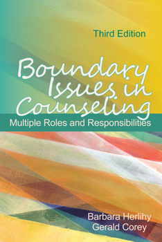 Paperback Boundary Issues in Counseling: Multiple Roles and Responsibilities Book