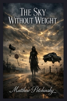 Paperback The Sky Without Weight Book
