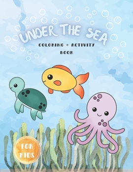 Paperback Ocean Animals Activity and Coloring Book For Kids: Coloring, Mazes, and More for Ages 3-8 (Fun Activities for Kids) Book