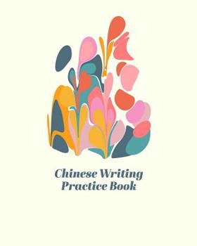 Chinese Writing Practice Book: Large Notebook with Cute Abstract Art Cover Design and Tian Zi Ge Paper