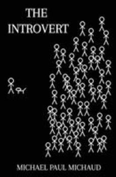 The Introvert - Book #1 of the Introvert