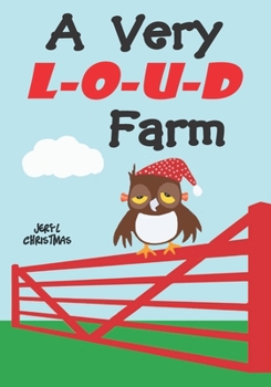 Paperback A Very Loud Farm Book