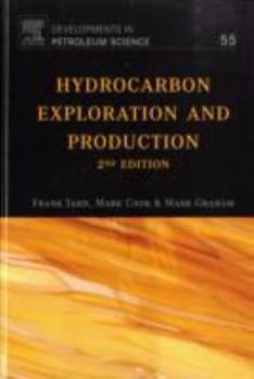 Hardcover Hydrocarbon Exploration and Production: Volume 55 Book