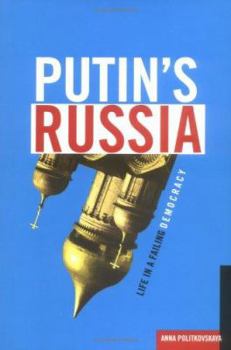 Hardcover Putin's Russia: Life in a Failing Democracy Book