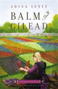 Paperback Balm of Gilead: A Healing Grace Novel Book