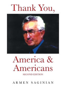 Paperback Thank You, America & Americans: Second Edition Book