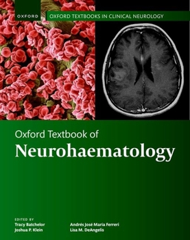 Hardcover Oxford Textbook of Neurohaematology Book