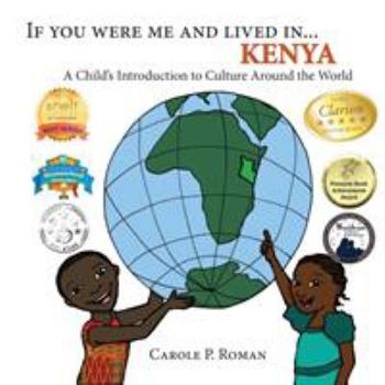 Paperback If You Were Me and Lived in... Kenya: A Child's Introduction to Culture Around the World Book