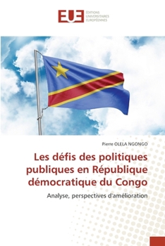Les défis des politiques publiques en République démocratique du Congo (French Edition)