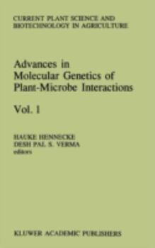 Hardcover Advances in Molecular Genetics of Plant-Microbe Interactions, Vol.1 Book