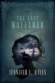 Paperback The Last Wayfarer: A Time Travel Romance (The Wayfarer Series Book 3) Book