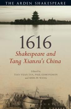 Hardcover 1616: Shakespeare and Tang Xianzu's China Book