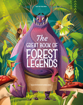 Hardcover The Great Book of Forest Legends Book
