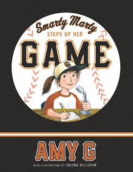 Hardcover Smarty Marty Steps Up Her Game Book