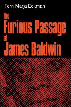 Paperback The Furious Passage of James Baldwin Book
