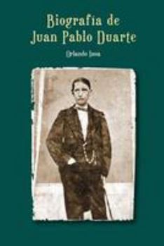 Paperback Biografía de Juan Pablo Duarte [Spanish] Book