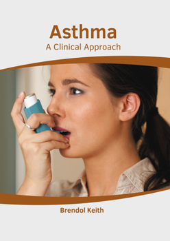 Hardcover Asthma: A Clinical Approach Book