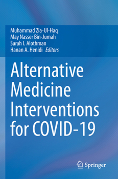 Paperback Alternative Medicine Interventions for Covid-19 Book