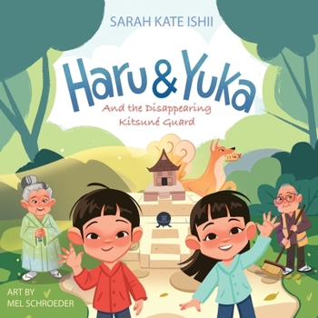 Paperback Haru & Yuka and the Disappearing Kitsuné Guard Book