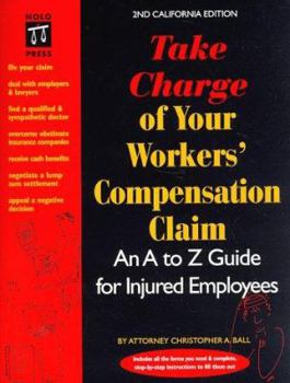 Paperback Take Charge of Your Workers' Compensation Claim Book