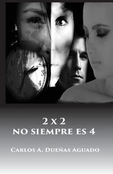 Paperback 2 X 2 No Siempre Es 4 [Spanish] Book