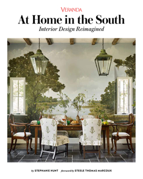 Hardcover Veranda at Home in the South: Interior Design Reimagined Book