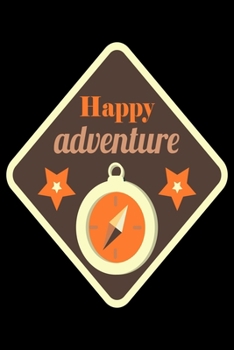 Paperback Happy Adventure: Camping Notebook, Lined Blank Book For Notes, 6 x 9, 120 White Color Pages, Matte Finish Cover Book