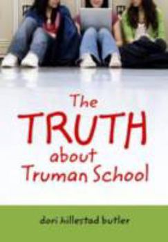 Hardcover The Truth about Truman School Book