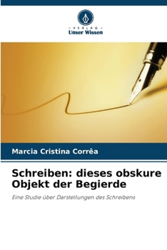Paperback Schreiben: dieses obskure Objekt der Begierde [German] Book