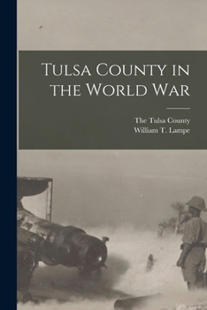 Paperback Tulsa County in the World War Book