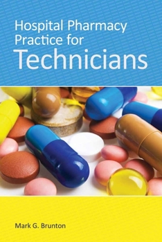 Paperback Hospital Pharmacy Practice for Technicians: . Book
