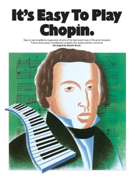 Paperback It's Easy to Play Chopin Book