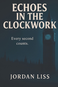 Echoes In The Clockwork