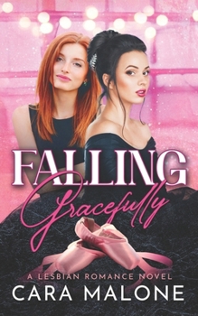 Paperback Falling Gracefully: A Lesbian Romance Book