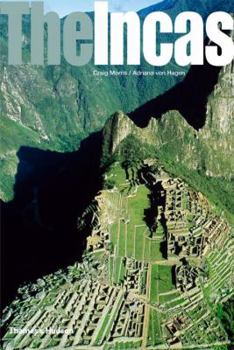 Hardcover The Incas: Lords of the Four Quarters Book