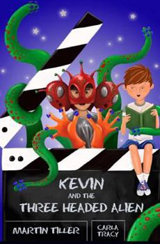 Paperback Kevin and the Three-Headed Alien Book