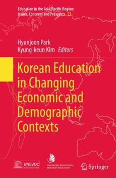 Paperback Korean Education in Changing Economic and Demographic Contexts Book