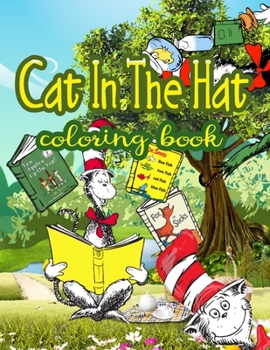 Paperback Cat in the hat coloring book: Cat Gifts for Toddlers, Kids ages 4-8, Girls Ages 8-12 or Adult Relaxation - Cute Stress Relief Animal Birthday Colori Book