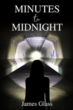 Paperback Minutes to Midnight (A Rebecca Watson Novel Book 2) Book