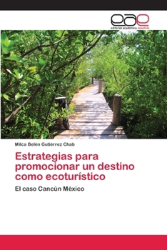 Paperback Estrategias para promocionar un destino como ecoturístico [Spanish] Book