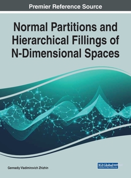 Hardcover Normal Partitions and Hierarchical Fillings of N-Dimensional Spaces Book