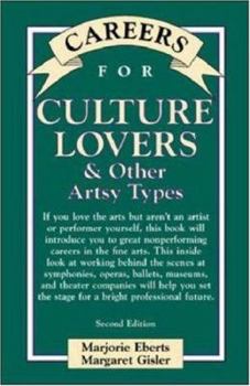 Careers for Culture Lovers & Other Artsy Types (Vgm Careers for You Series) - Book  of the Careers for You