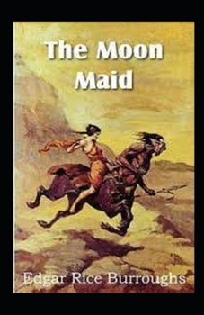 Paperback The Moon Maid Illustrated Book