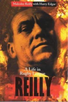 Paperback Reilly: A Life in Rugby League Book