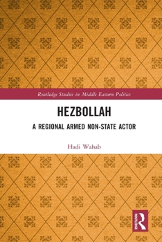 Paperback Hezbollah: A Regional Armed Non-State Actor Book