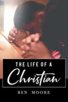 Paperback The Life of a Christian Book