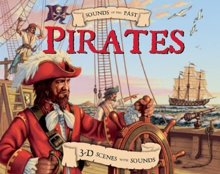 Hardcover Pirates: 3-D Scenes with Sounds Book