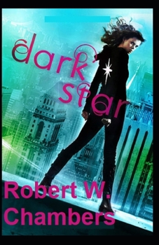 Paperback The Dark Star-Original Edition(Annotated) Book