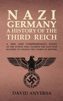 Paperback Nazi Germany A History of the Third Reich Book