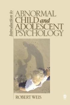 Hardcover Introduction to Abnormal Child and Adolescent Psychology Book